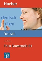 Deutsch uben - Taschentrainer: Fit in Grammatik B1 | BILLINA, Anneli