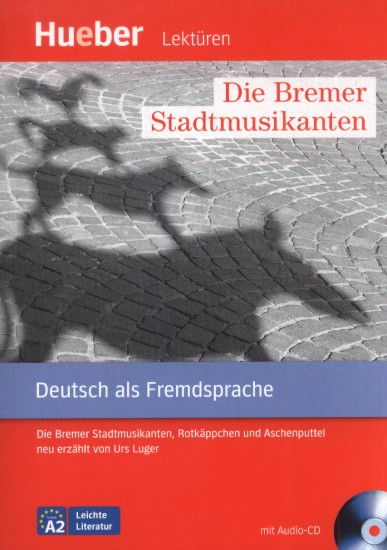 Die Bremer Stadtmusikanten