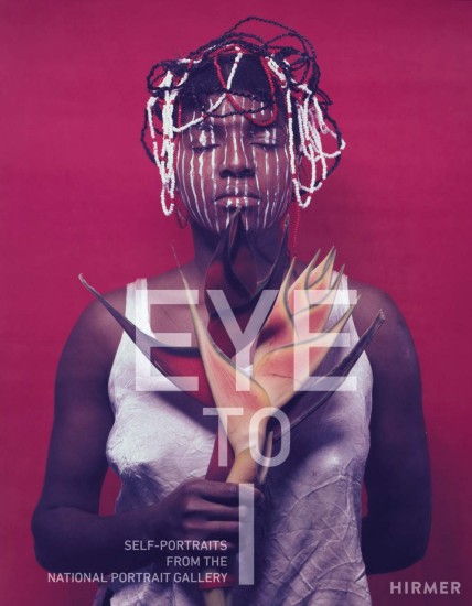 Levně Eye to I: Self Portraits from the National Portrait Gallery