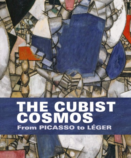 Levně The Cubist Cosmos: From Picasso to Léger