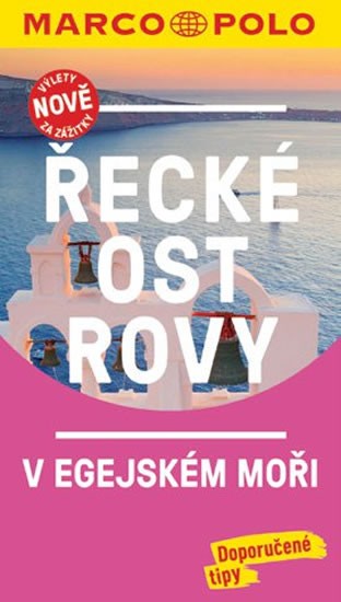 Levně Řecké ostrovy v Egejském moři