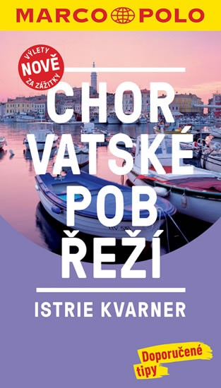 Levně Chorvatské pobřeží - Istrie, Kvarner