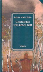 Geschichten vom lieben Gott | RILKE, Rainer Maria