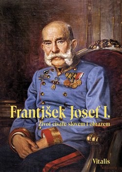 Levně František Josef I.
