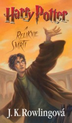 Harry Potter a relikvie smrti | ROWLINGOVÁ, J. K.