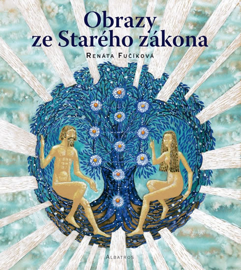 Obrazy ze Starého zákona | FUČÍKOVÁ, Renáta