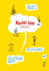 Levně Rychlé šípy Jaroslava Foglara a Jana Fischera