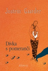 Dívka s pomeranči | GAARDER, Jostein