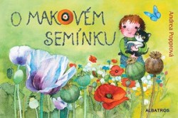 O makovém semínku | POPPROVÁ, Andrea