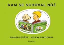 Kam se schoval nůž | PETIŠKA, Eduard