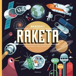 Nasedat! Raketa | HANÁČKOVÁ, Pavla