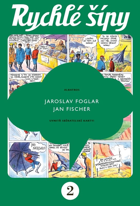Levně Rychlé šípy - sběratelské vydání - 2. díl