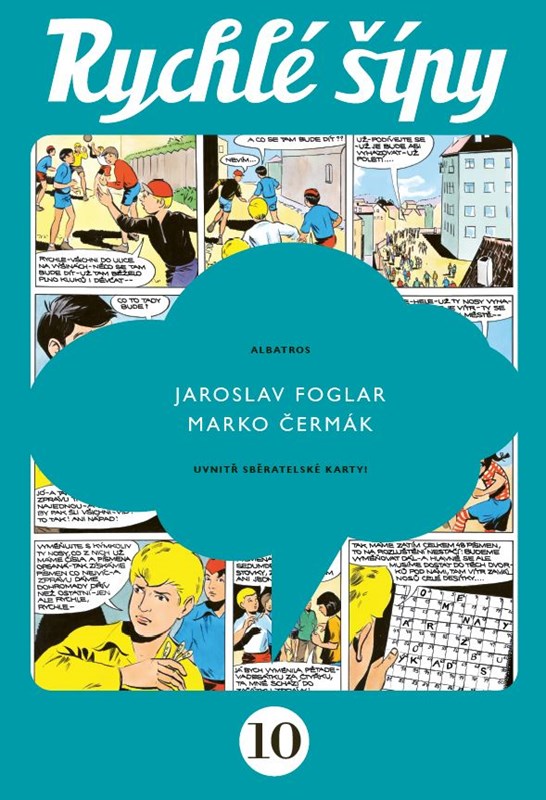 Levně Rychlé šípy - sběratelské vydání - 10. díl