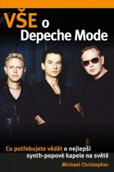 Levně Vše o Depeche Mode