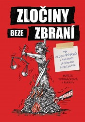 Zločiny beze zbraní | FORMÁČKOVÁ, Marie