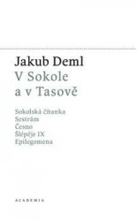 V Sokole a v Tasově | DEML, Jakub