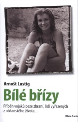 Bílé břízy | LUSTIG, Arnošt