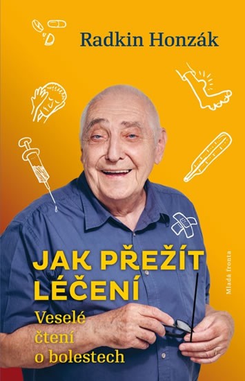 Jak přežít léčení | HONZÁK, Radkin