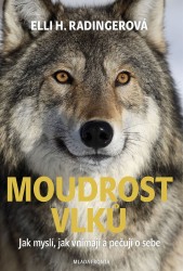 Moudrost vlků | RADINGEROVÁ, Elli H.