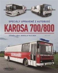 Levně Karosa 700/800 - Speciály upravené z autobusů