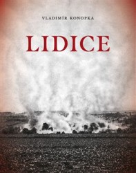 Lidice | KONOPKA, Vladimír