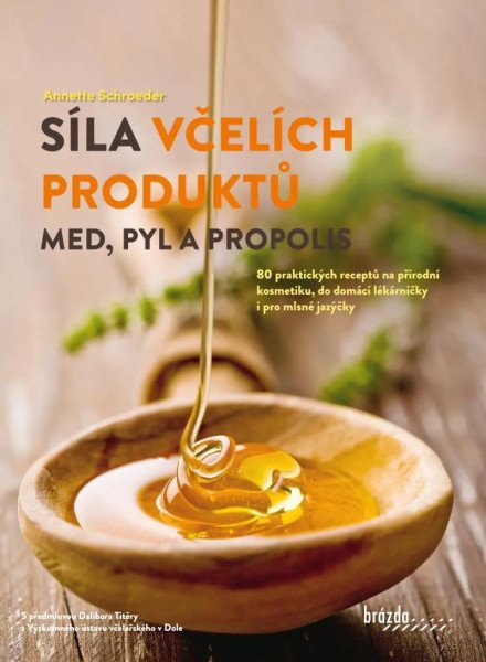 Síla včelích produktů