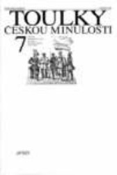 Toulky českou minulostí 7 | HORA-HOŘEJŠ, Petr