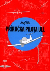 Příručka pilota ULL | ZIKA, Josef