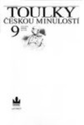 Toulky českou minulostí 9 | HORA-HOŘEJŠ, Petr