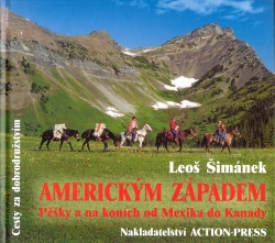 Americkým západem | ŠIMÁNEK, Leoš