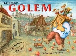 Tajemný Golem | SEIFERTOVÁ, Lucie