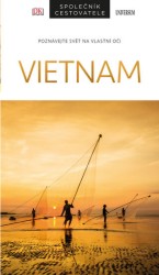 Levně Vietnam - Společník cestovatele