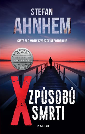 X způsobů smrti | AHNHEM, Stefan