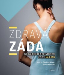 Zdravá záda | GEISLER, Stephan, REMMERT, Stefan