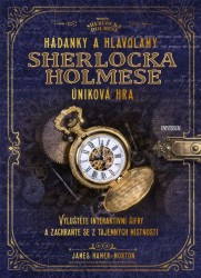 Hádanky a hlavolamy Sherlocka Holmese – úniková hra | HAMER-MORTON, James