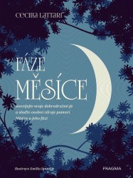 Fáze Měsíce | LATTARI, Cecilia