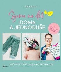 Levně Šijeme na děti doma a jednoduše