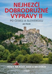 Levně Nejhezčí dobrodružné výpravy po Česku a Slovensku II