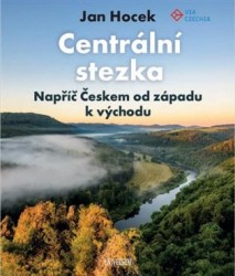 Levně Centrální stezka