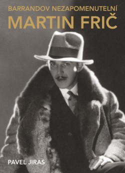 Levně Barrandov - Nezapomenutelní: Martin Frič