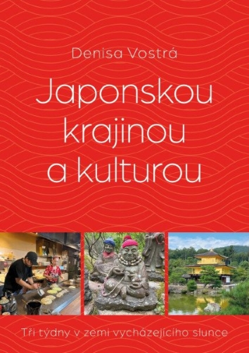 Levně Japonskou krajinou a kulturou