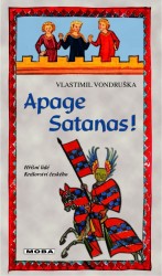 Apage Satanas! | VONDRUŠKA, Vlastimil