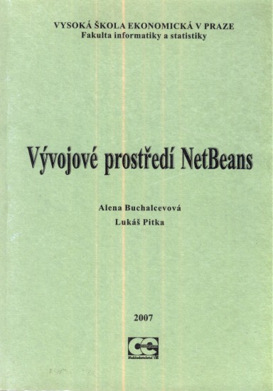 Vývojové prostředí NetBeans | BUCHALCEVOVÁ, Alena, PITKA, Lukáš