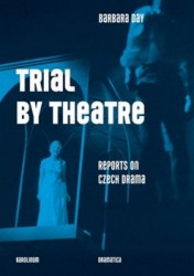 Levně Trial by Theatre