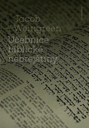 Učebnice biblické hebrejštiny | WEINGREEN, Jacob