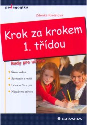 Krok za krokem 1. třídou | KREISLOVÁ, Zdenka