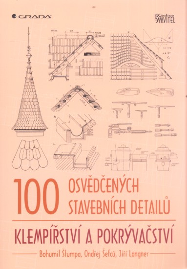 Levně 100 osvědčených stavebních detailů – klempířství a pokrývačství