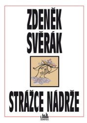 Strážce nádrže | SVĚRÁK, Zdeněk