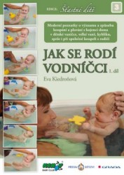 Jak se rodí vodníčci | KIEDROŇOVÁ, Eva