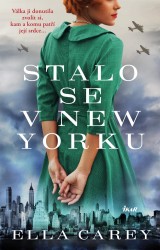 Stalo se v New Yorku | CAREYOVÁ, Ella